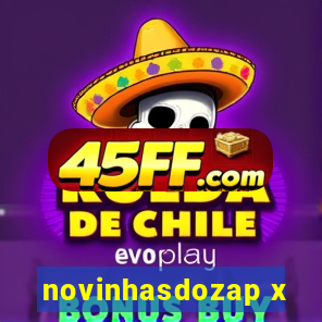 novinhasdozap x
